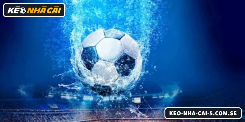 Tổng quan về kèo chấp 1 trái